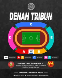 Persiraja Akan Hadapi Selangor FC, Berikut Jadwal dan Harga Tiketnya